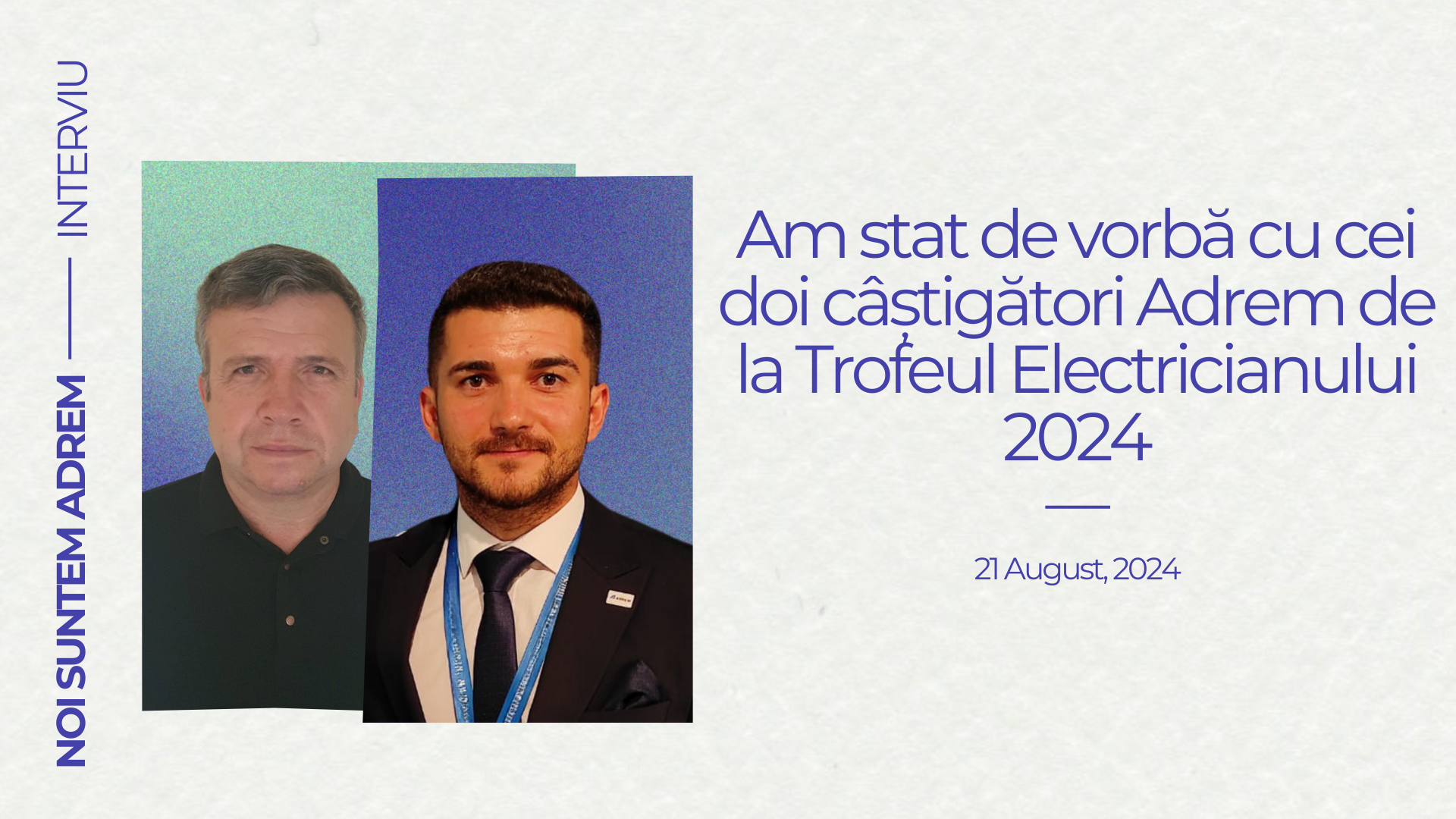 Am stat de vorbă cu câștigătorii Adrem de la Trofeul Electricianului 2024